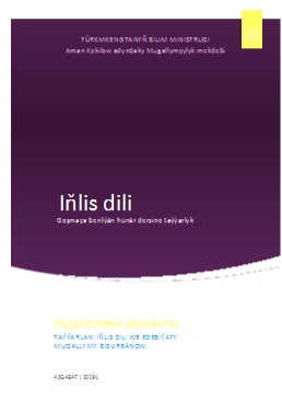 Iňlis dili III (Goşmaça berilýän hünär dersine taýýarlyk)